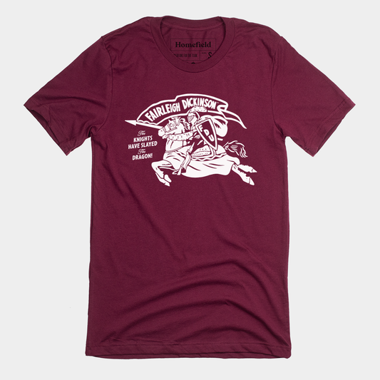 FDU Knights Have Slayed the Dragon Tee