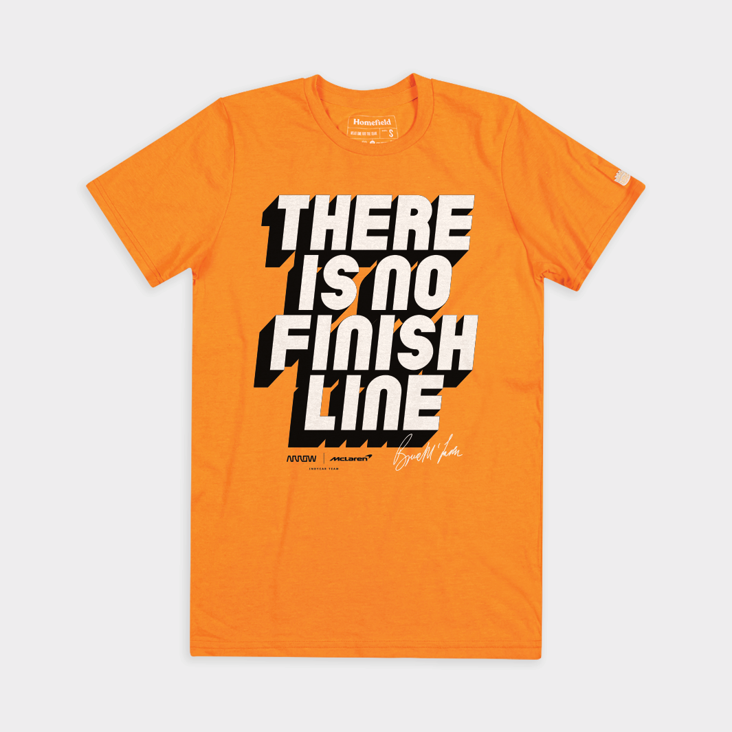 Arrow McLaren "There is No Finish Line" Tee