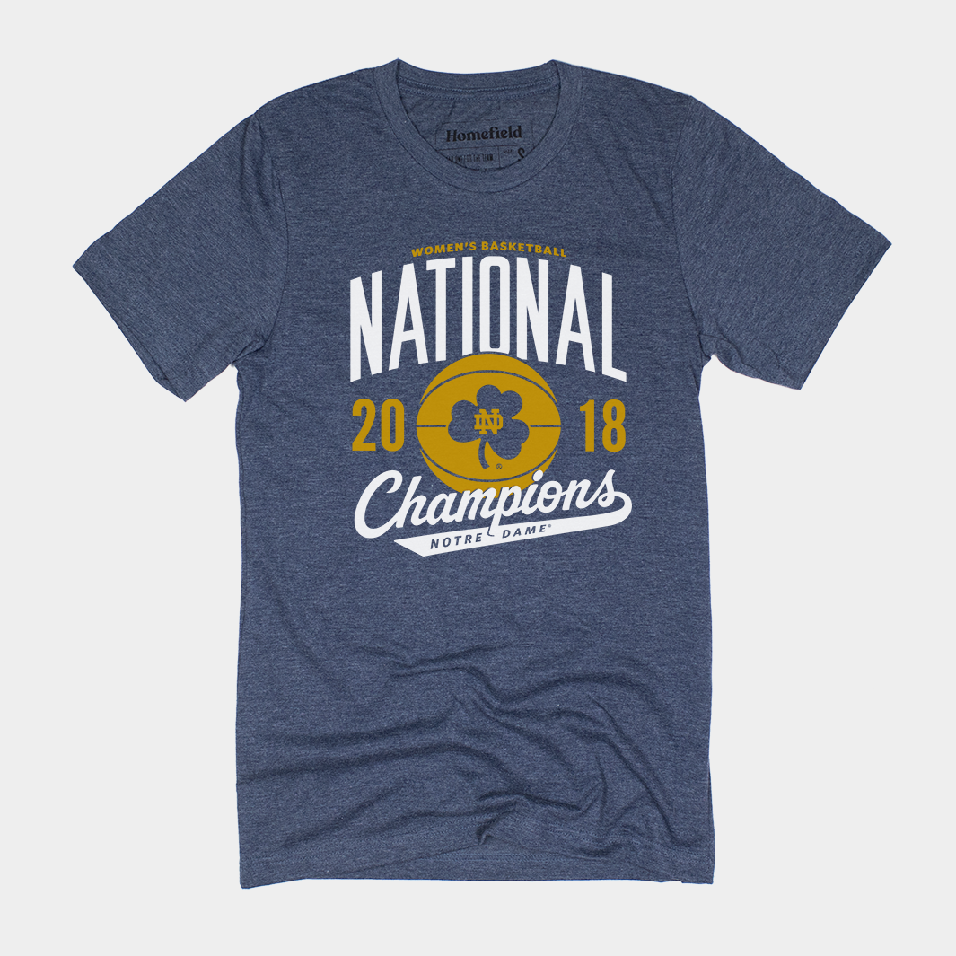 Notre Dame Women’s Basketball 2018 National Champions Tee